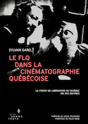 FLQ dans la cinématographie québécoise (Le)